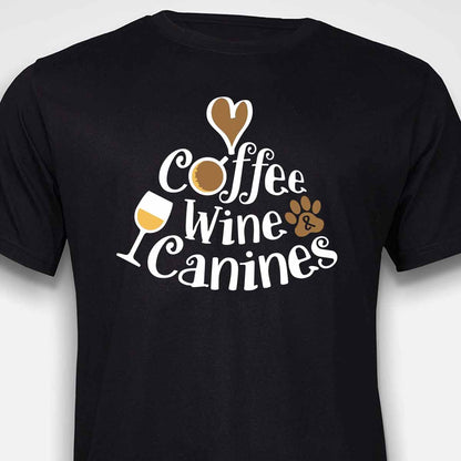 Coffee, Wine & Canines T-SHIRT