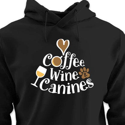 Coffee, Wine & Canines - HOODIE (Unisex)