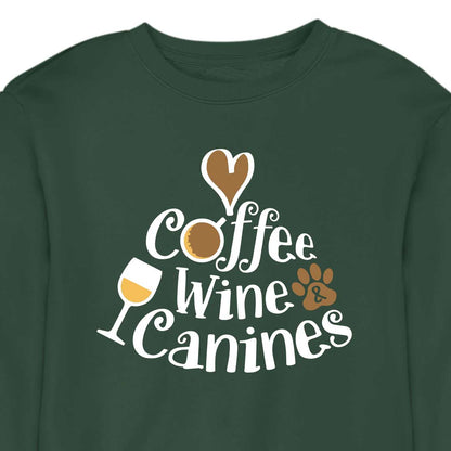 Coffee, Wine & Canines - CREWNECK (Unisex)