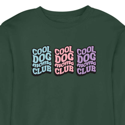 COOL DOG MOM CLUB 3 - CREWNECK (Unisex)
