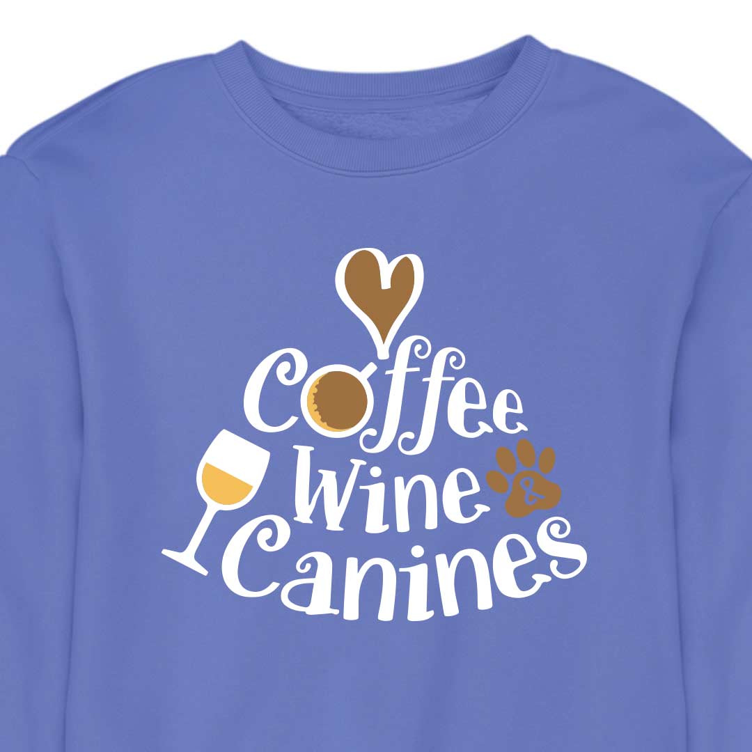 Coffee, Wine & Canines - CREWNECK (Unisex)