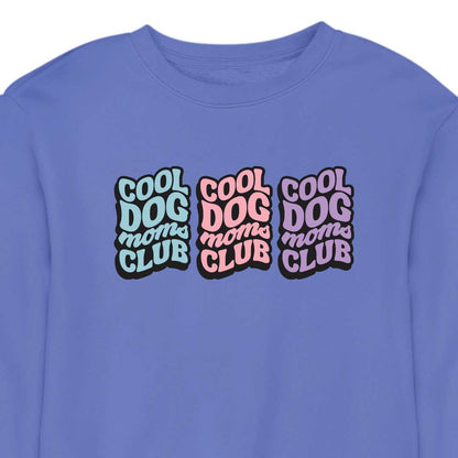 COOL DOG MOM CLUB 3 - CREWNECK (Unisex)