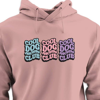COOL DOG MOM CLUB 3 - HOODIE (Unisex)