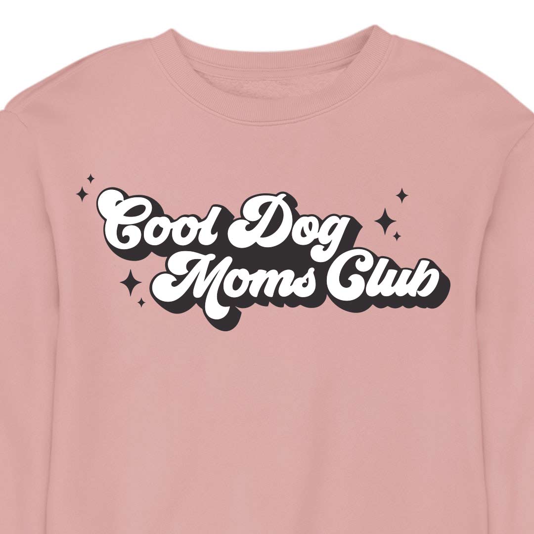 Cool Dog Mom's Club - CREWNECK (Unisex)