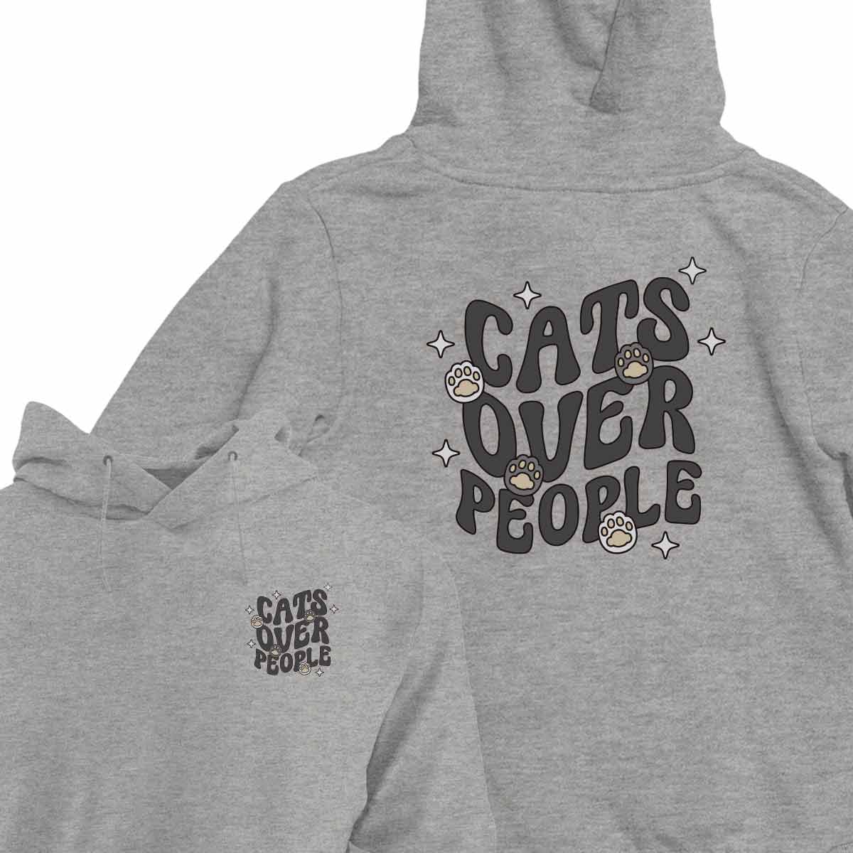 Cats Over People - HOODIE (Unisex)