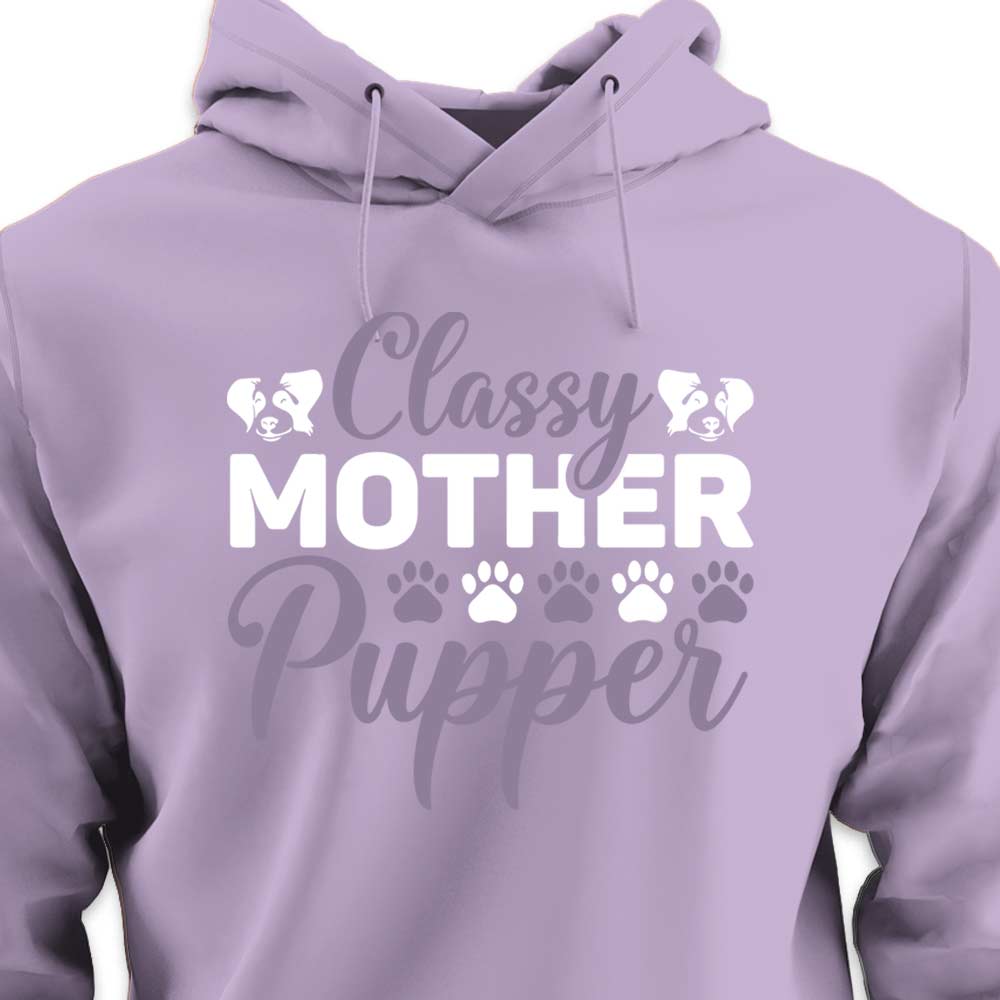 Classy Mother Pupper - HOODIE (Unisex)
