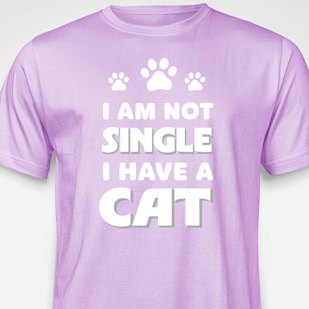 I Am Not Single, I Have a Cat T-SHIRT