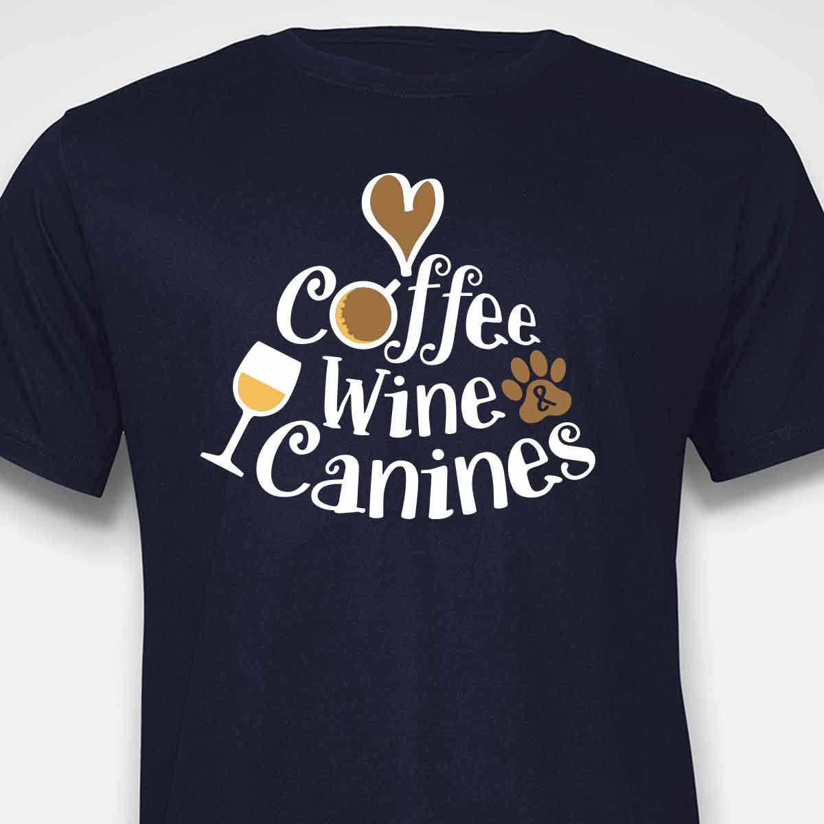 Coffee, Wine & Canines T-SHIRT