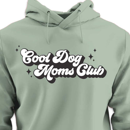 Cool Dog Mom's Club - HOODIE (Unisex)