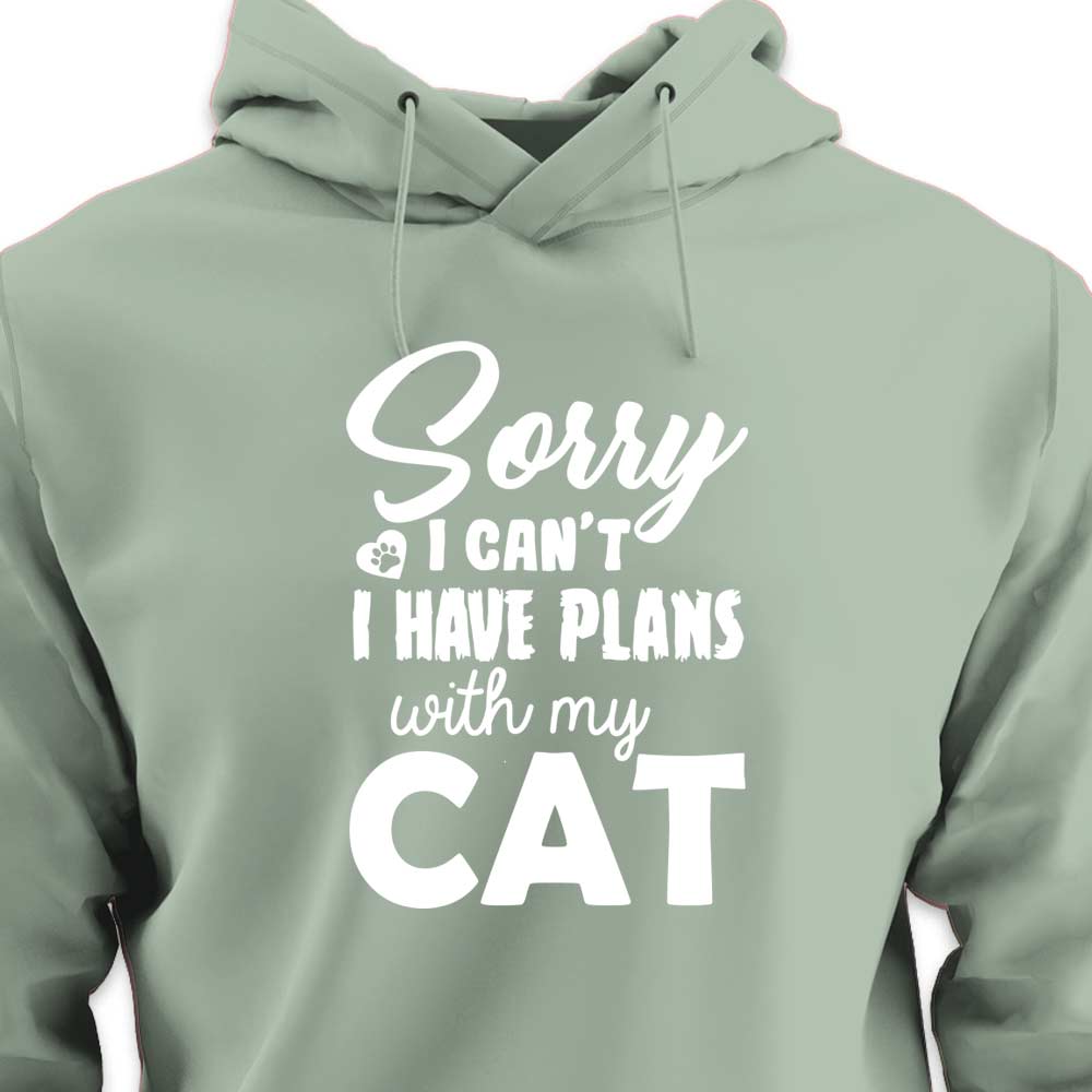 Sorry, I Have Plans With My Cat - HOODIE (Unisex)