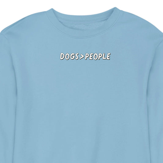 Dogs > People - CREWNECK (Unisex)