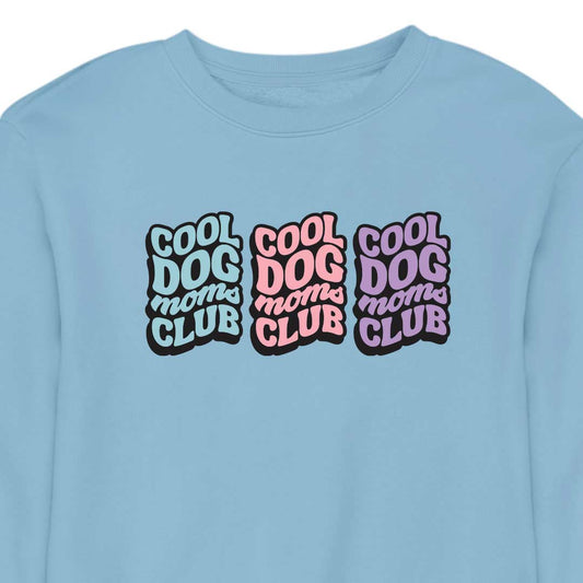 COOL DOG MOM CLUB 3 - CREWNECK (Unisex)