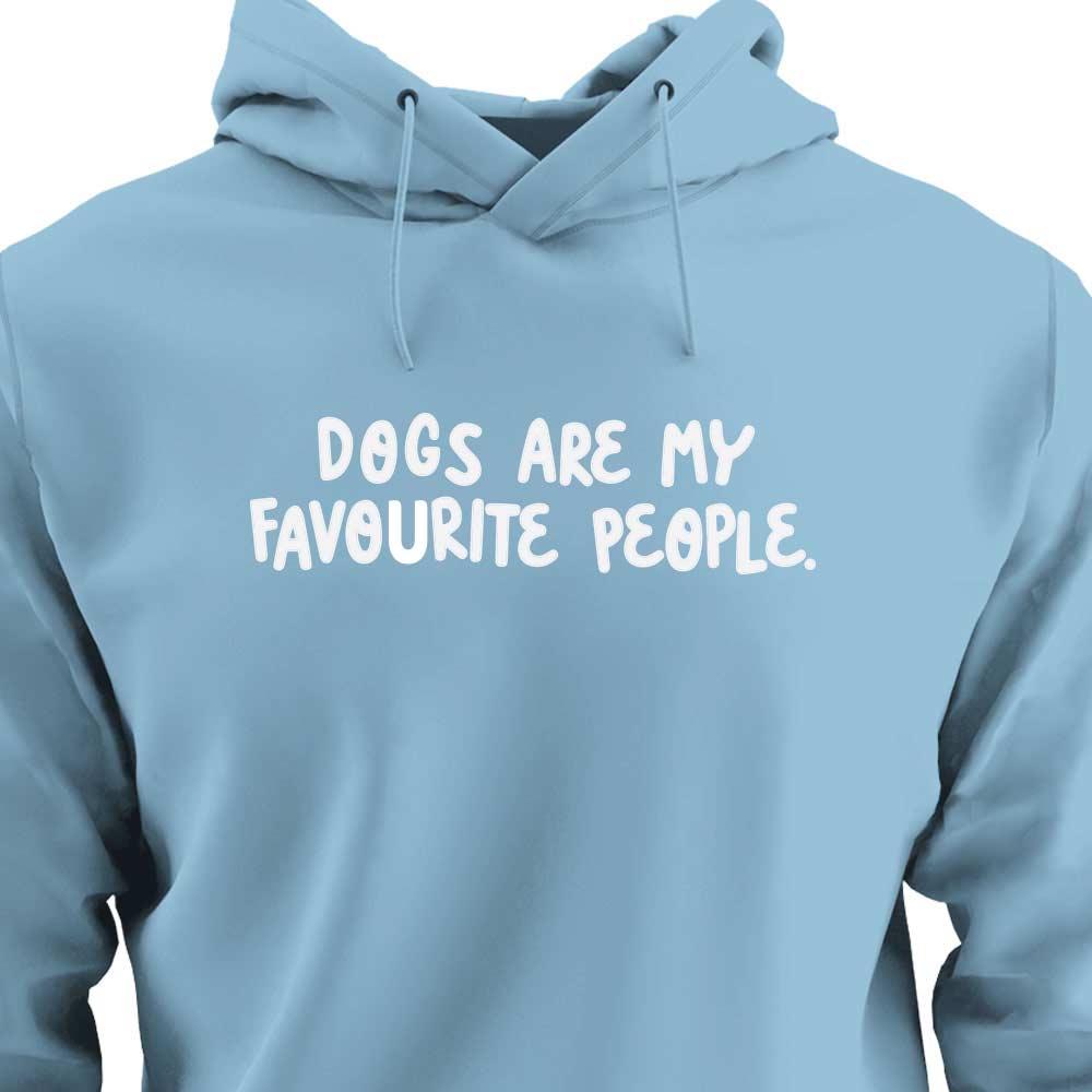 Dogs Are My Favourite People  - HOODIE (Unisex)