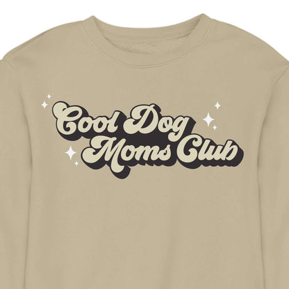 Cool Dog Mom's Club - CREWNECK (Unisex)