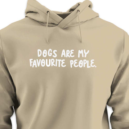 Dogs Are My Favourite People  - HOODIE (Unisex)