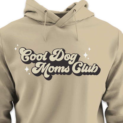 Cool Dog Mom's Club - HOODIE (Unisex)