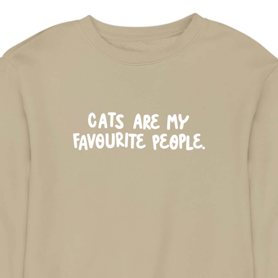 Cats Are My Favourite People - CREWNECK (Unisex)