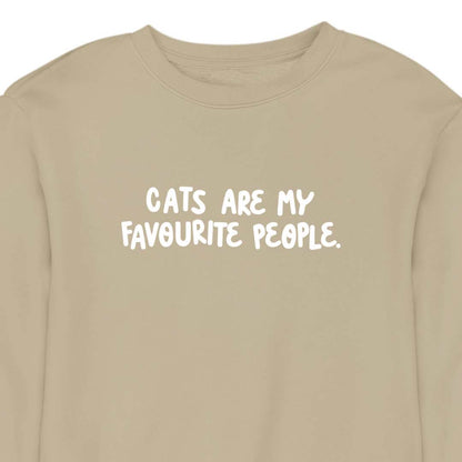 Cats Are My Favourite People - CREWNECK (Unisex)