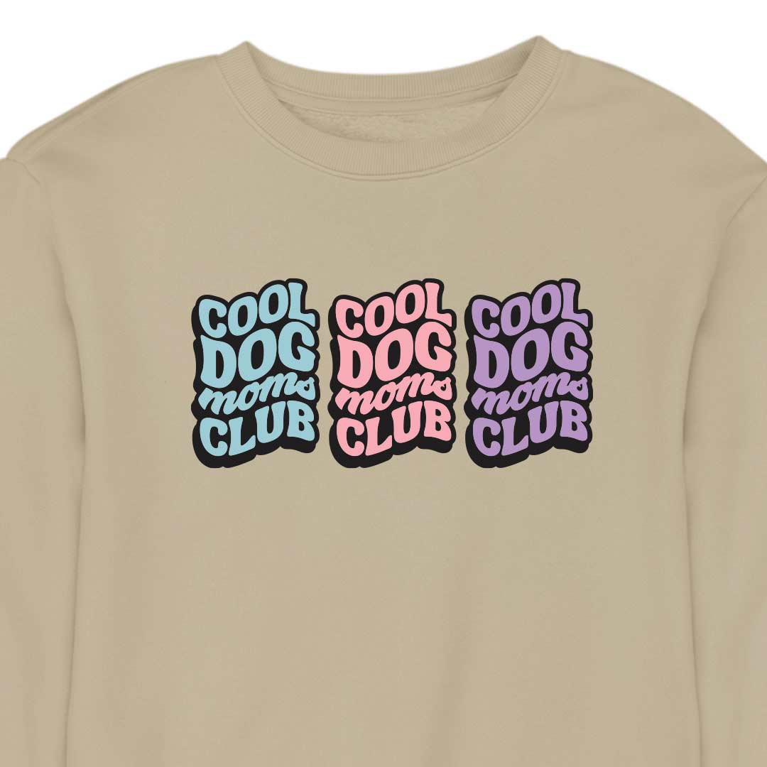 COOL DOG MOM CLUB 3 - CREWNECK (Unisex)