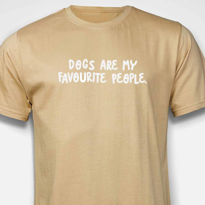 Dogs Are My Favourite People T-SHIRT