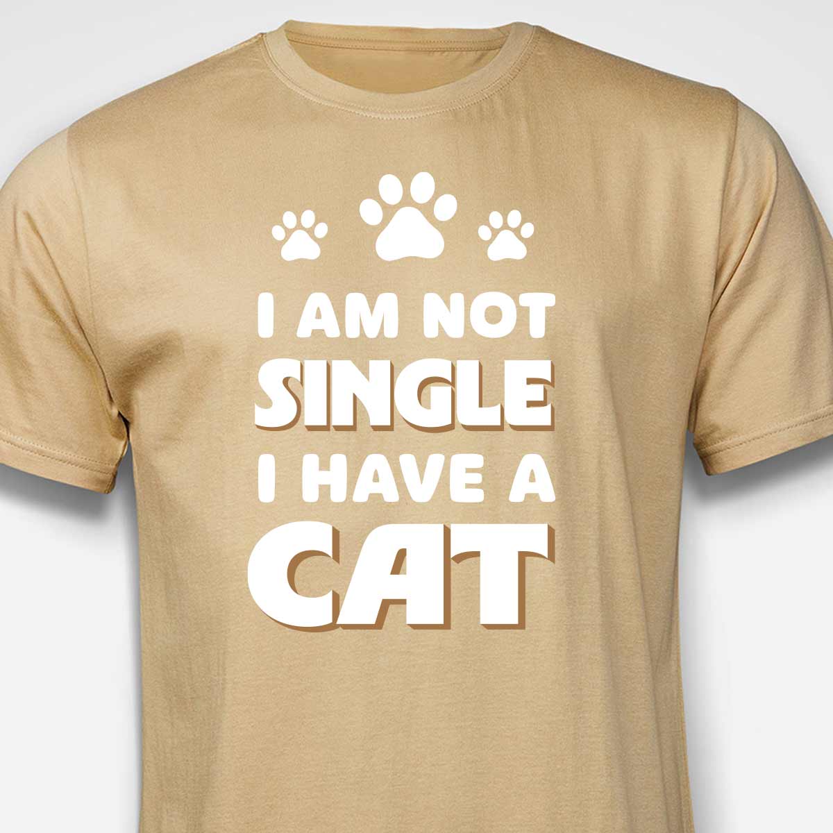 I Am Not Single, I Have a Cat T-SHIRT