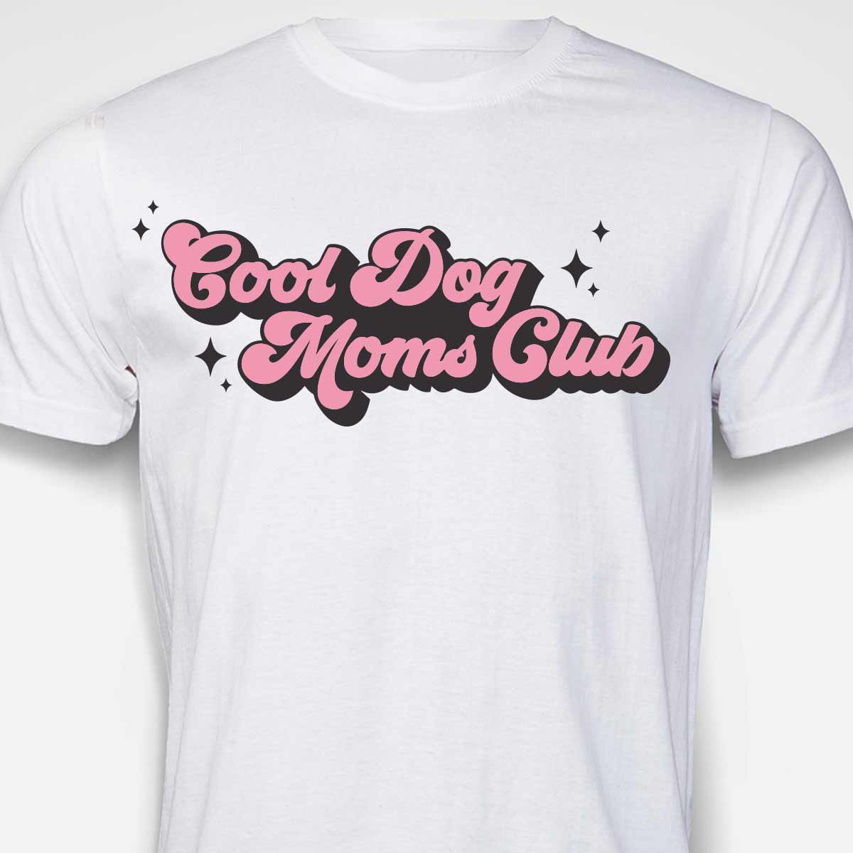 Cool Dog Mom's Club T-SHIRT