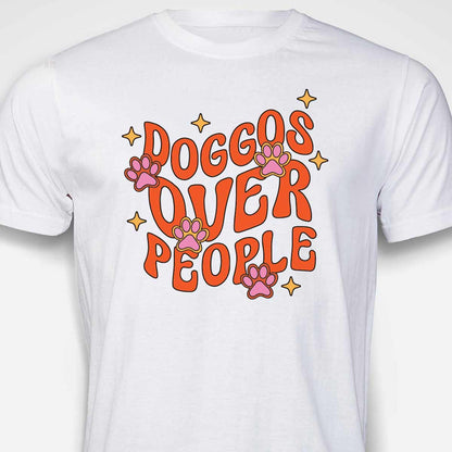 Doggos Over People T-SHIRT